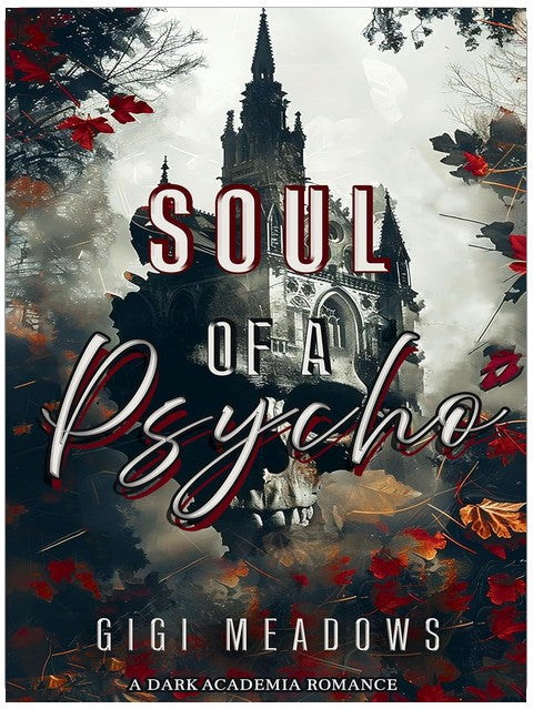 Soul of a Psycho: A Dark Academia Romance