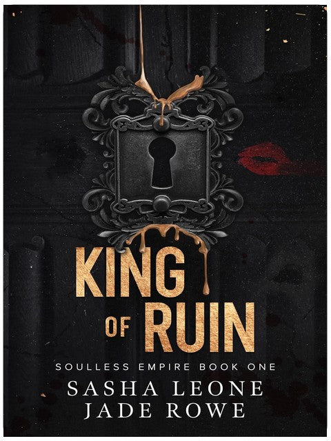 King of Ruin: A Dark Mafia Romance (Soulless Empire Book 1)