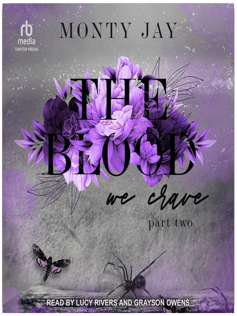 The Blood We Crave: Part Two: Hollow Boys, Book 4