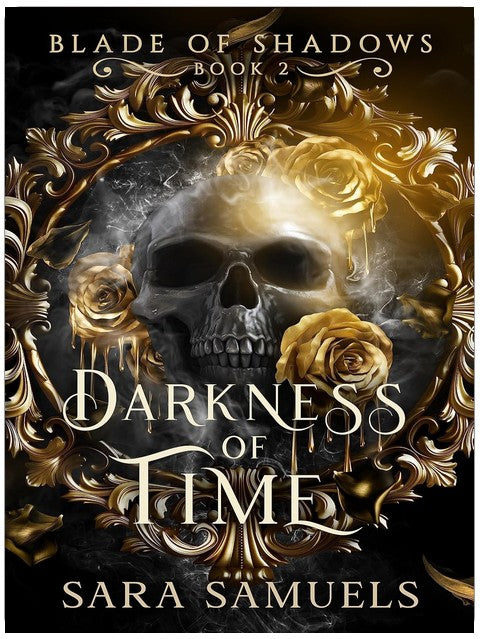 Darkness of Time (Blade of Shadows Book 2)