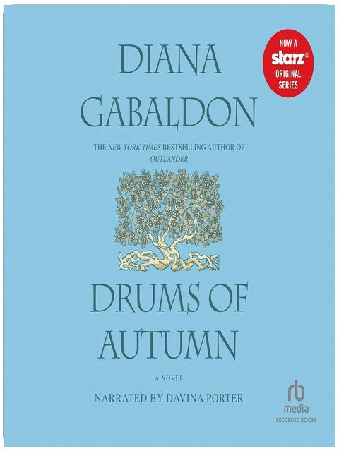 Drums of Autumn: Outlander, Book 4