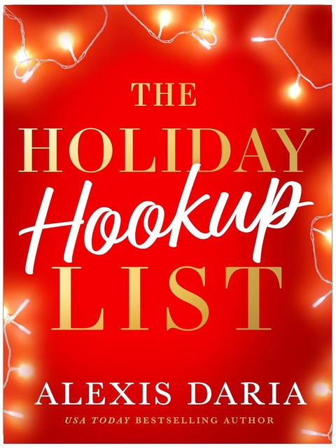 The Holiday Hookup List