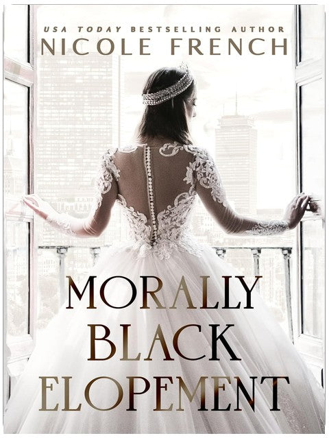 Morally Black Elopement: A woke-up-married romance (Morally Black Weddings)