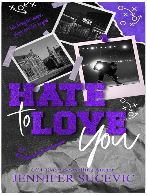 Hate to Love You: An Enemies-to-Lovers Fake Dating Sports Romance (Western Wildcats Hockey)