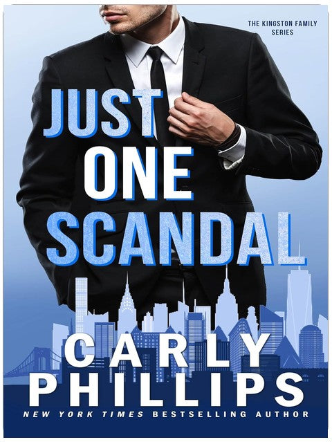 Just One Scandal (The Kingston Family Book 2)