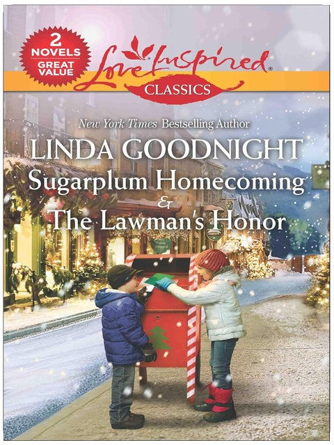 Sugarplum Homecoming and The Lawman's Honor: An Anthology (Love Inspired Classics)
