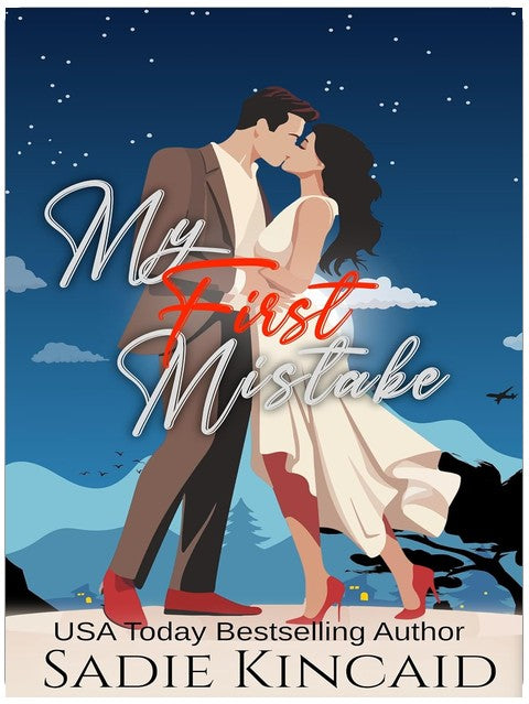My First Mistake