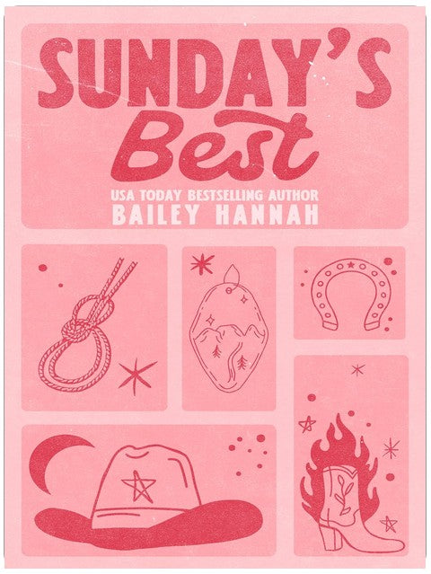 Sunday's Best: A boyfriend's brother, cowboy romance