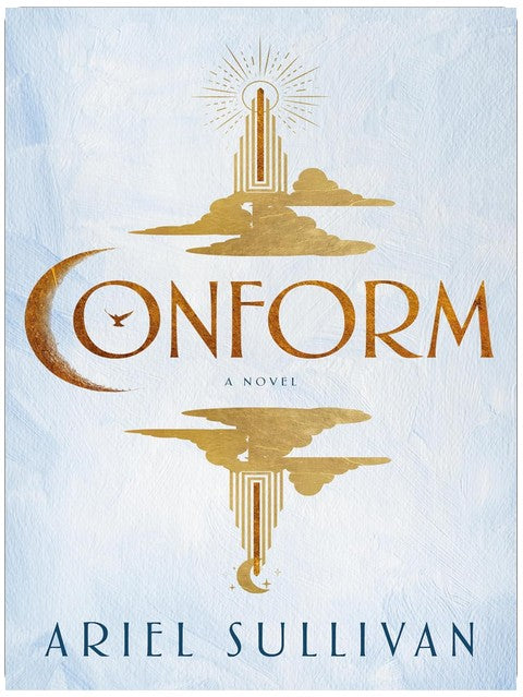 Conform: A Novel