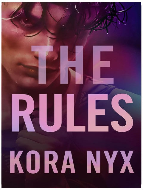 The Rules: a Dark Stepbrother Romance (Forbidden Relations)