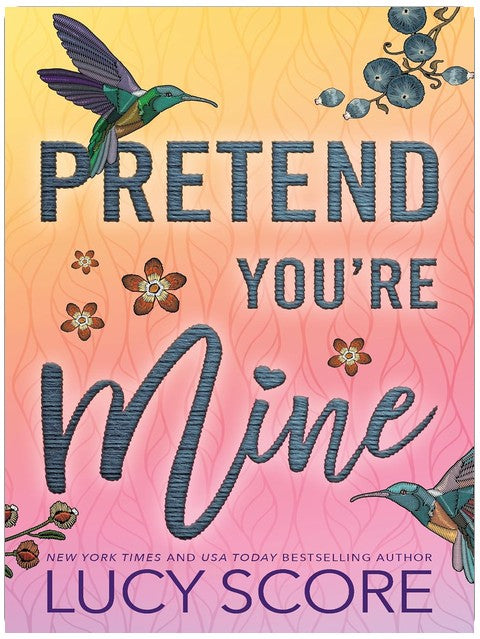 Pretend You're Mine: A Small Town Love Story (Benevolence Book 1)