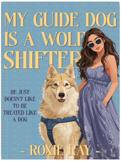 My Guide Dog is a Wolf Shifter