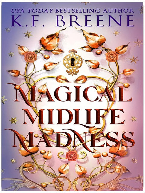 Magical Midlife Madness: A Hilarious Cozy Fantasy Romance (Leveling Up Book 1)