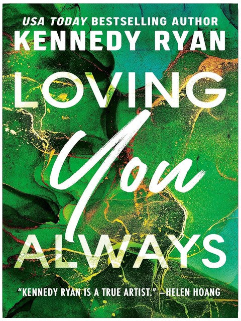 Loving You Always (The Bennett Series Book 2)