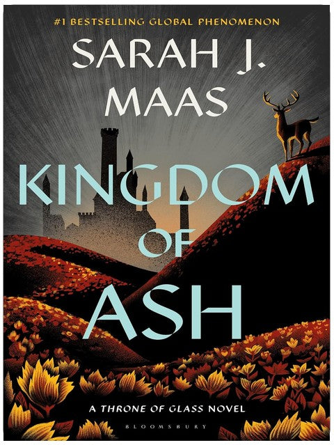 Kingdom of Ash (Throne of Glass Book 7)