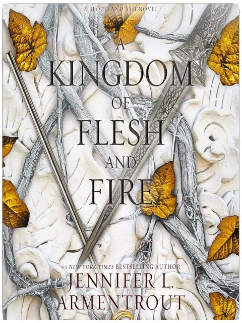A Kingdom of Flesh and Fire: Blood and Ash, Book 2