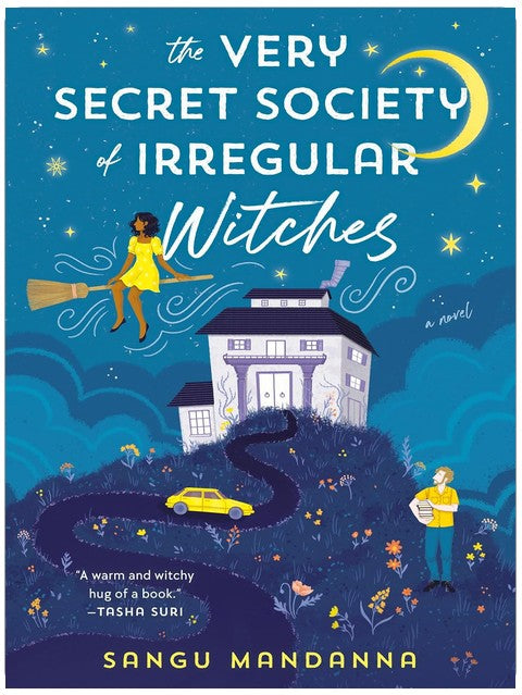 The Very Secret Society of Irregular Witches: A romantic cozy fantasy