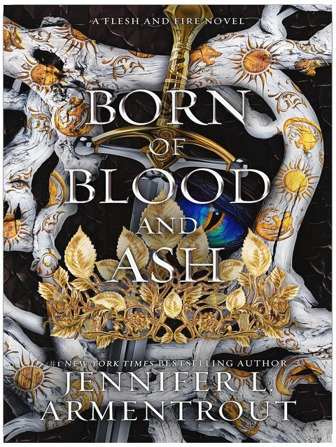 Born of Blood and Ash: A Flesh and Fire Novel
