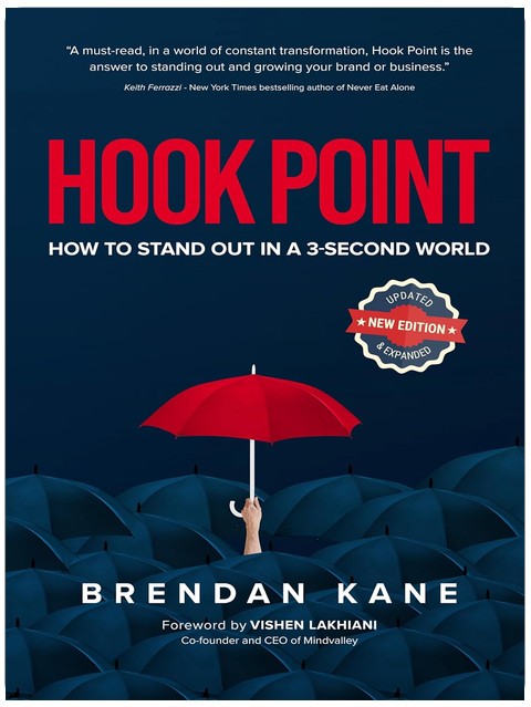 Hook Point: How to Stand Out in a 3-Second World