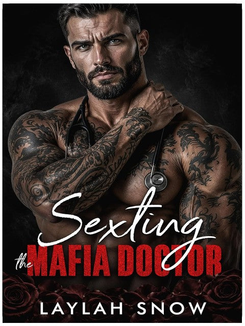 Sexting the Mafia Doctor: An Age Gap, Mafia Romance (Forbidden Kings)
