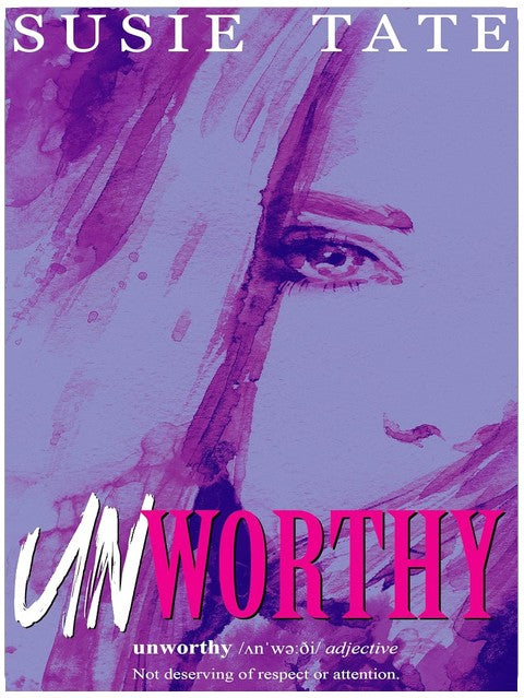Unworthy (Unperfect Book 2)