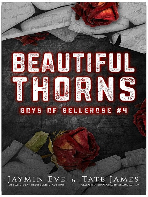 Beautiful Thorns (Boys of Bellerose Book 4)