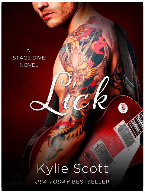 Lick: A Stage Dive Novel (Stage Dive Series Book 1)