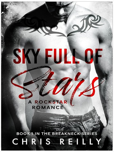 Sky Full of Stars (BreakNeck Rockstar Romance Series Book 1)
