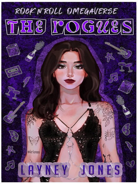 The Rogues: A Rockstar Omegaverse Romance (Rock 'N' Roll Omegaverse Book 1)