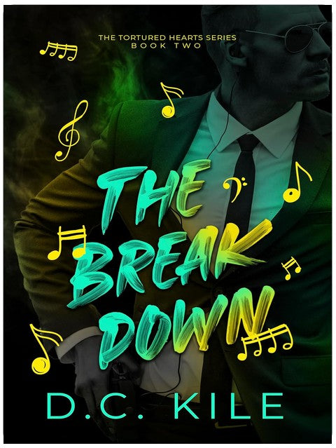 The Breakdown: A Bodyguard Romance (The Tortured Hearts Series)