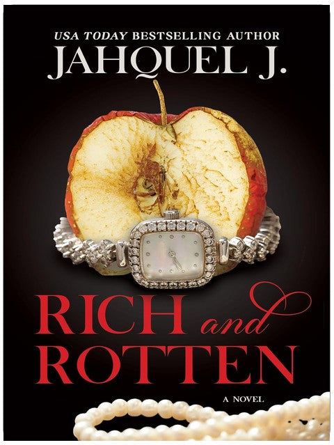 Rich and Rotten