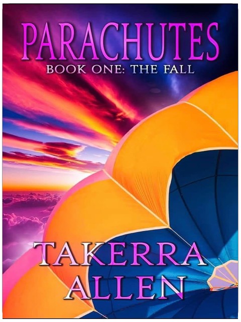 Parachutes: Book One: The Fall