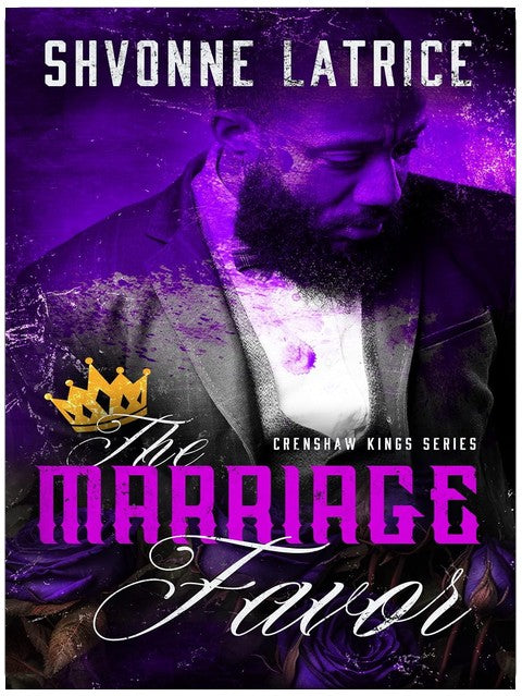 The Marriage Favor (Crenshaw Kings Book 1)