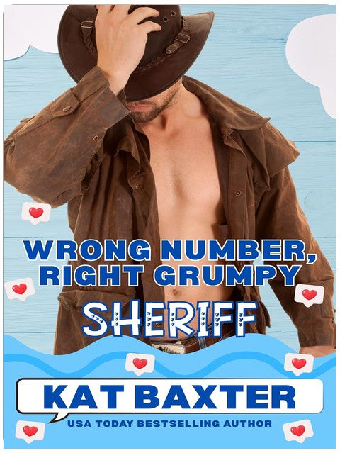 Wrong Number, Right Grumpy Sheriff
