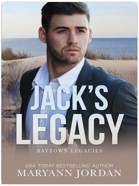 Jack's Legacy (Baytown Legacies Book 1)