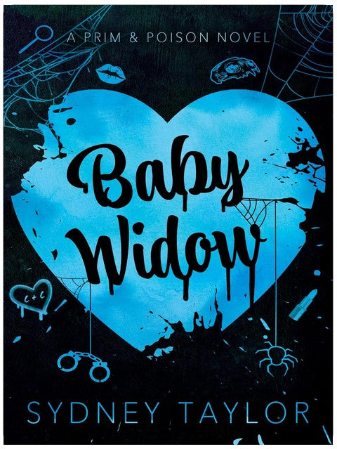 Baby Widow: A Dark Rom-Com Thriller (Prim & Poison Book 1)