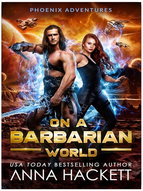On a Barbarian World (Phoenix Adventures Book 7)