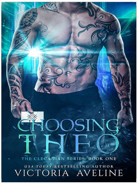 Choosing Theo: The Clecanian Series Book 1