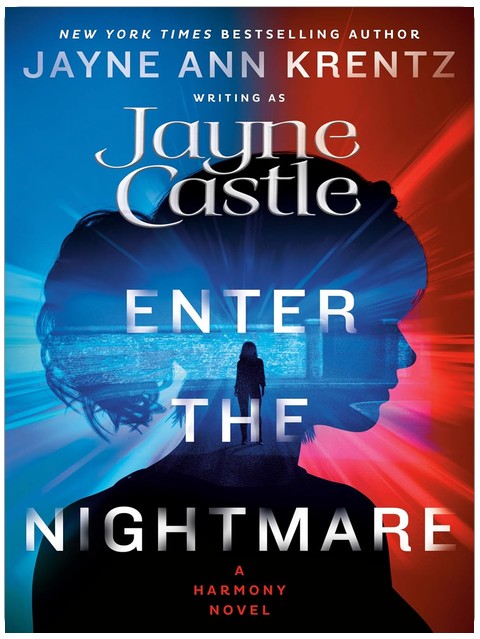 Enter the Nightmare (A Harmony Novel Book 19)
