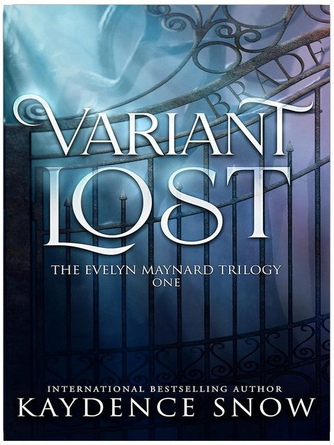 Variant Lost: A Paranormal Romance (The Evelyn Maynard Trilogy Book 1)