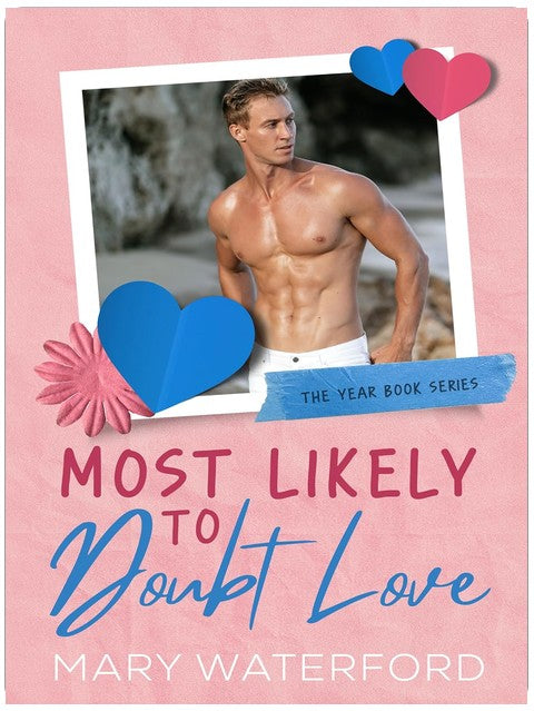 Most Likely to Doubt Love (The Yearbook Series 3)