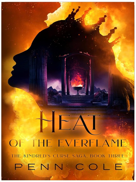 Heat of the Everflame: The Kindred's Curse Saga, Book Three