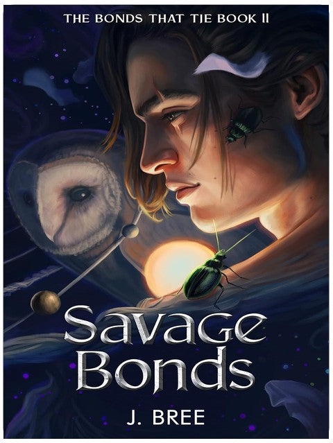 Savage Bonds (The Bonds that Tie Book 2)