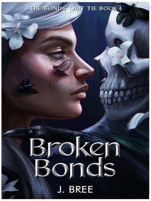 Broken Bonds (The Bonds that Tie Book 1)