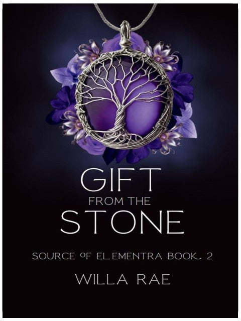 Gift from the Stone (Source of Elementra Book 2)