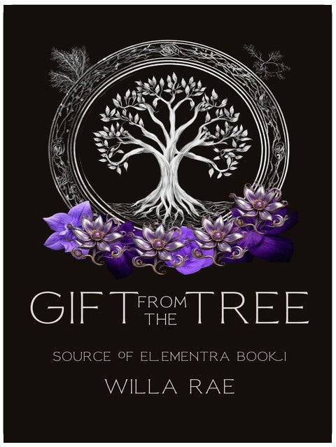 Gift from the Tree: Source of Elementra Book 1