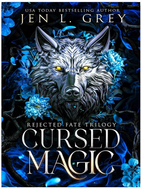 Cursed Magic (Rejected Fate Trilogy Book 2)