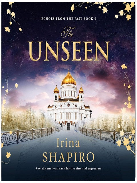 The Unseen: Echoes from the Past, Book 5