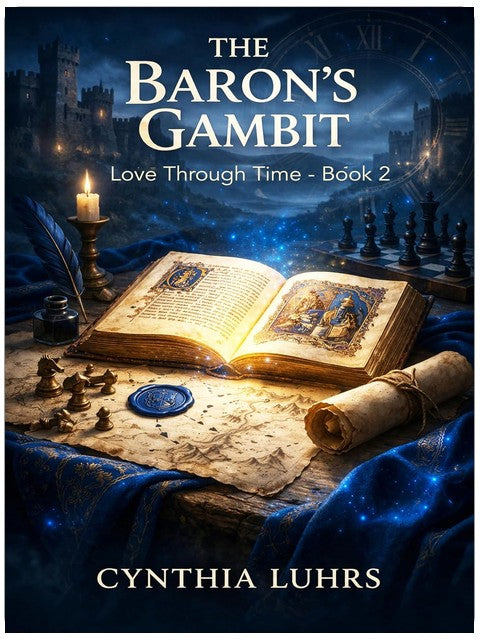 The Baron's Gambit (Love Through Time Book 2)