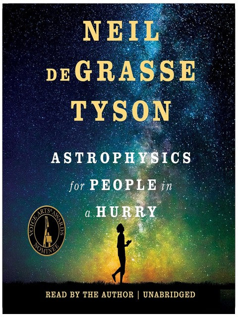 Astrophysics for People in a Hurry